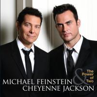 Michael Feinstein and Cheyenne Jackson Release Their Duet CD 'The Power Of Two', CD S Video